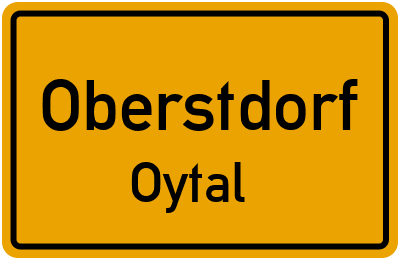 Ortsschild Oberstdorf Oytal