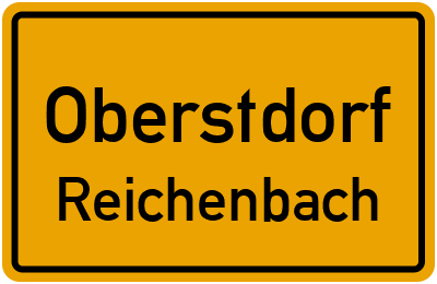 Ortsschild Oberstdorf Reichenbach