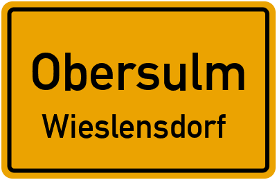Ortsschild Obersulm Wieslensdorf
