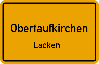 Straßenverzeichnis Obertaufkirchen Lacken