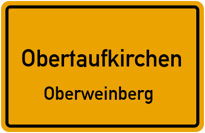 Straßenverzeichnis Obertaufkirchen Oberweinberg