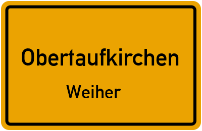 Straßenverzeichnis Obertaufkirchen Weiher