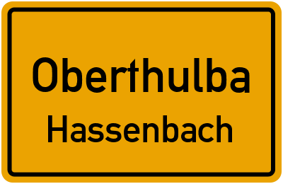 Ortsschild Oberthulba Hassenbach