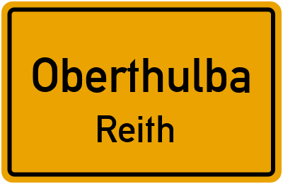 Ortsschild Oberthulba Reith