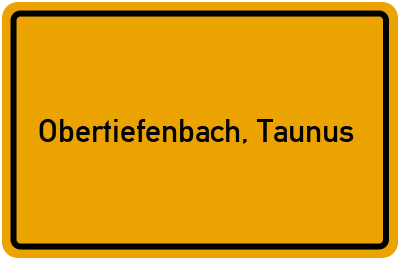 Ortsschild von Gemeinde Obertiefenbach, Taunus in Rheinland-Pfalz
