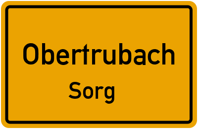 Ortsschild Obertrubach Sorg