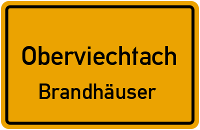 Straßenverzeichnis Oberviechtach Brandhäuser
