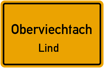 Ortsschild Oberviechtach Lind