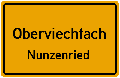 Ortsschild Oberviechtach Nunzenried