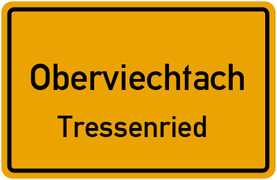 Ortsschild Oberviechtach Tressenried