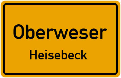 Ortsschild Oberweser Heisebeck