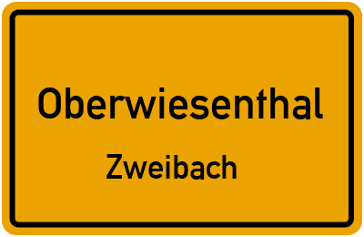 Ortsschild Oberwiesenthal Zweibach