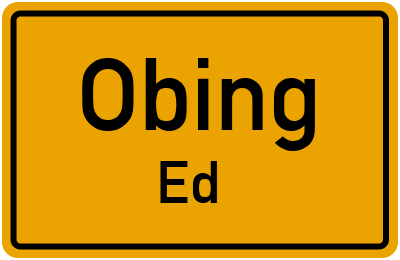 Ortsschild Obing Ed