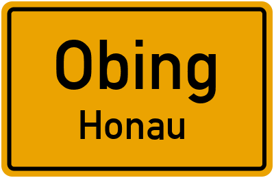 Ortsschild Obing Honau