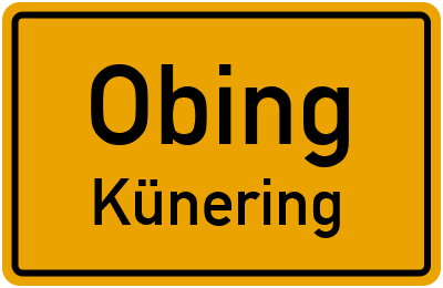 Straßenverzeichnis Obing Künering