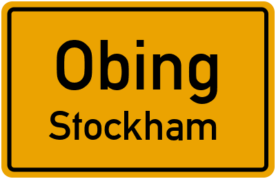 Ortsschild Obing Stockham