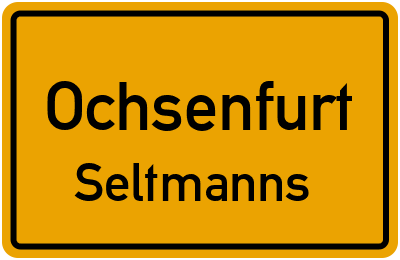 Straßenverzeichnis Ochsenfurt Seltmanns