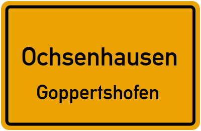 Straßenverzeichnis Ochsenhausen Goppertshofen