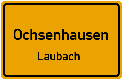 Straßenverzeichnis Ochsenhausen Laubach