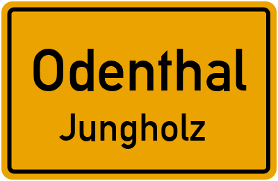 Ortsschild Odenthal Jungholz