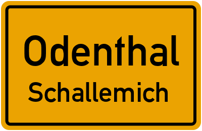 Ortsschild Odenthal Schallemich