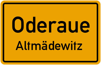 Straßenverzeichnis Oderaue Altmädewitz