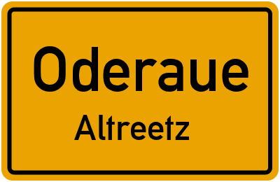 Straßenverzeichnis Oderaue Altreetz