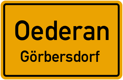 Ortsschild Oederan Görbersdorf