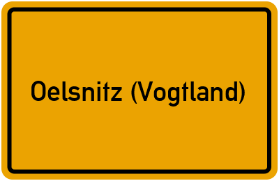 Ortsschild von Stadt Oelsnitz (Vogtland) in Sachsen