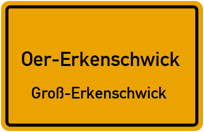Ortsschild Oer-Erkenschwick Groß-Erkenschwick