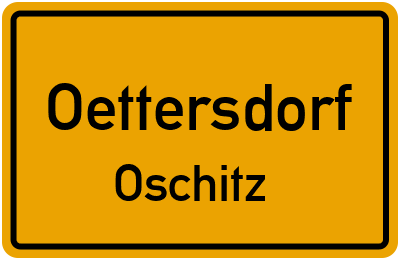 Straßenverzeichnis Oettersdorf Oschitz