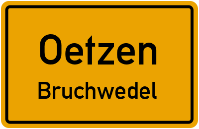 Ortsschild Oetzen Bruchwedel