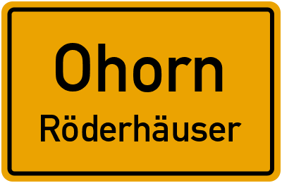Straßenverzeichnis Ohorn Röderhäuser