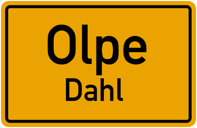 Ortsschild Olpe Dahl