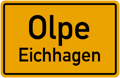 Ortsschild Olpe Eichhagen