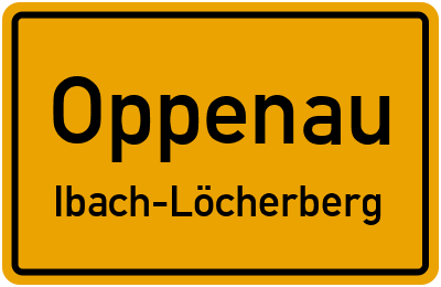 Ortsschild Oppenau Ibach-Löcherberg