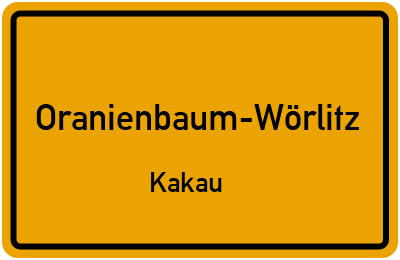 Straßenverzeichnis Oranienbaum-Wörlitz Kakau