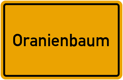 Ortsschild von Stadt Oranienbaum in Sachsen-Anhalt
