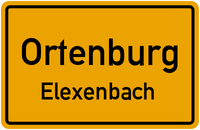 Ortsschild Ortenburg Elexenbach