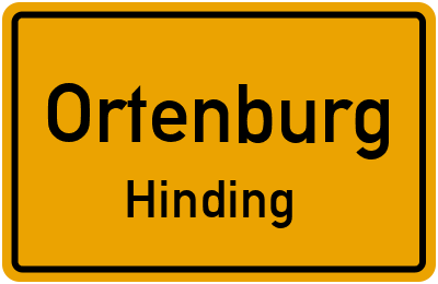 Ortsschild Ortenburg Hinding