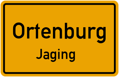 Ortsschild Ortenburg Jaging