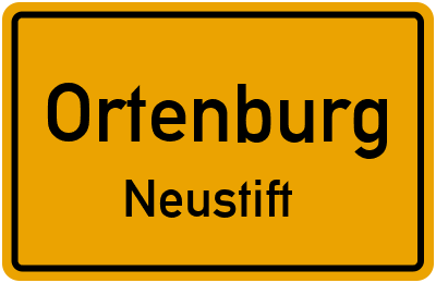 Ortsschild Ortenburg Neustift