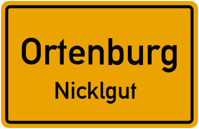 Ortsschild Ortenburg Nicklgut