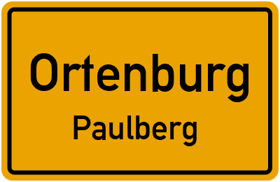 Ortsschild Ortenburg Paulberg
