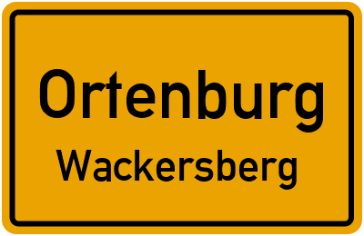 Ortsschild Ortenburg Wackersberg