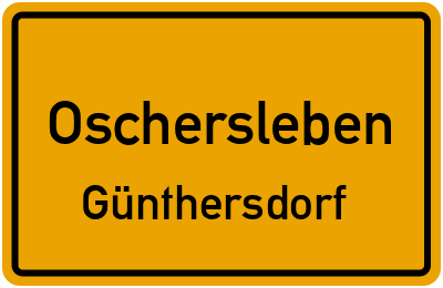 Straßenverzeichnis Oschersleben Günthersdorf