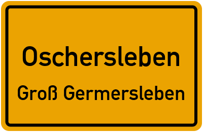 Straßenverzeichnis Oschersleben Groß Germersleben