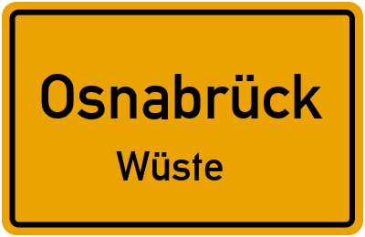 Ortsschild Osnabrück Wüste