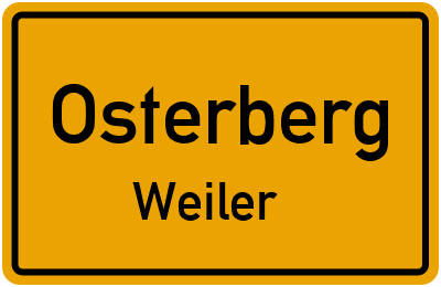 Ortsschild Osterberg Weiler
