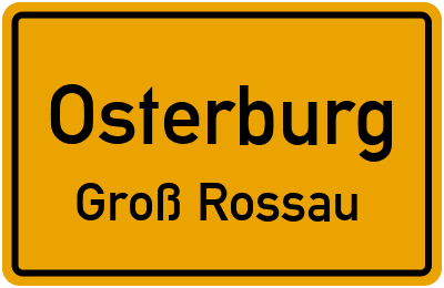Straßenverzeichnis Osterburg Groß Rossau